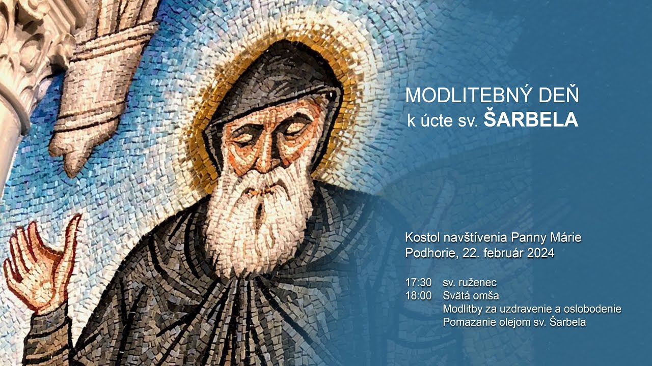 Modlitebný deň k úcte sv. Šarbela